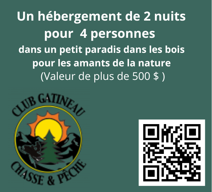 Séjour au Club Gatineau Chasse & Pêche