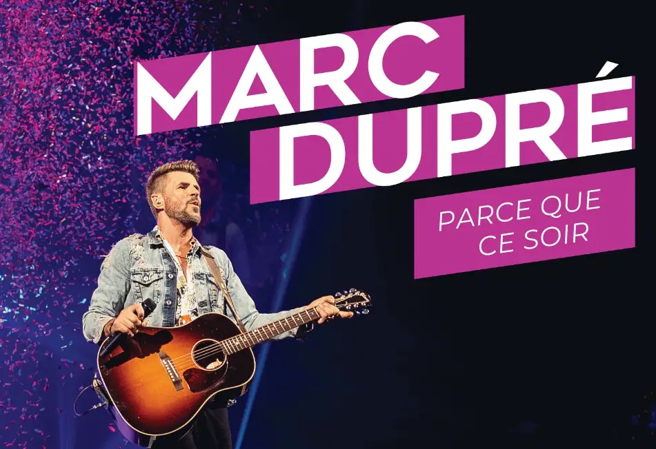 Paire de billets – Marc Dupré